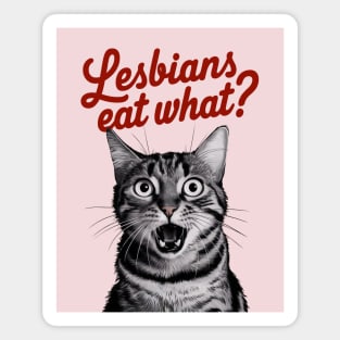 Lesbians Eat What? Magnet